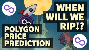 WHEN WILL WE RIP!? | POLYGON PRICE PREDICTION 2021 | MATIC PRICE PREDICTION | MATIC ANALYSIS