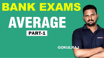 AVERAGE Basic Concepts & Tricks, Part 1 - Aptitude by Gokulraj | Bank Exam Coaching | Veranda Race