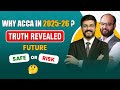 Why ACCA? | Should You Pursue ACCA? | ACCA Course 2025 | ACCA Job Opportunities | ACCA Fees 2025