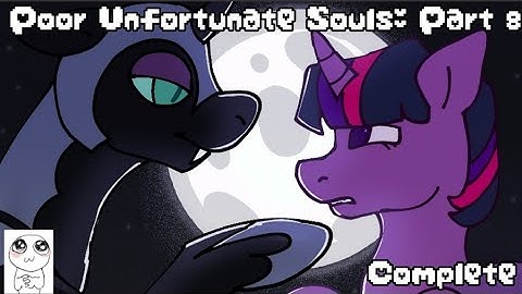 Poor Unfortunate: Souls Part 8