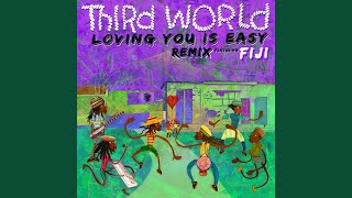 Video thumbnail of "Third World - Loving You Is Easy (Remix)"