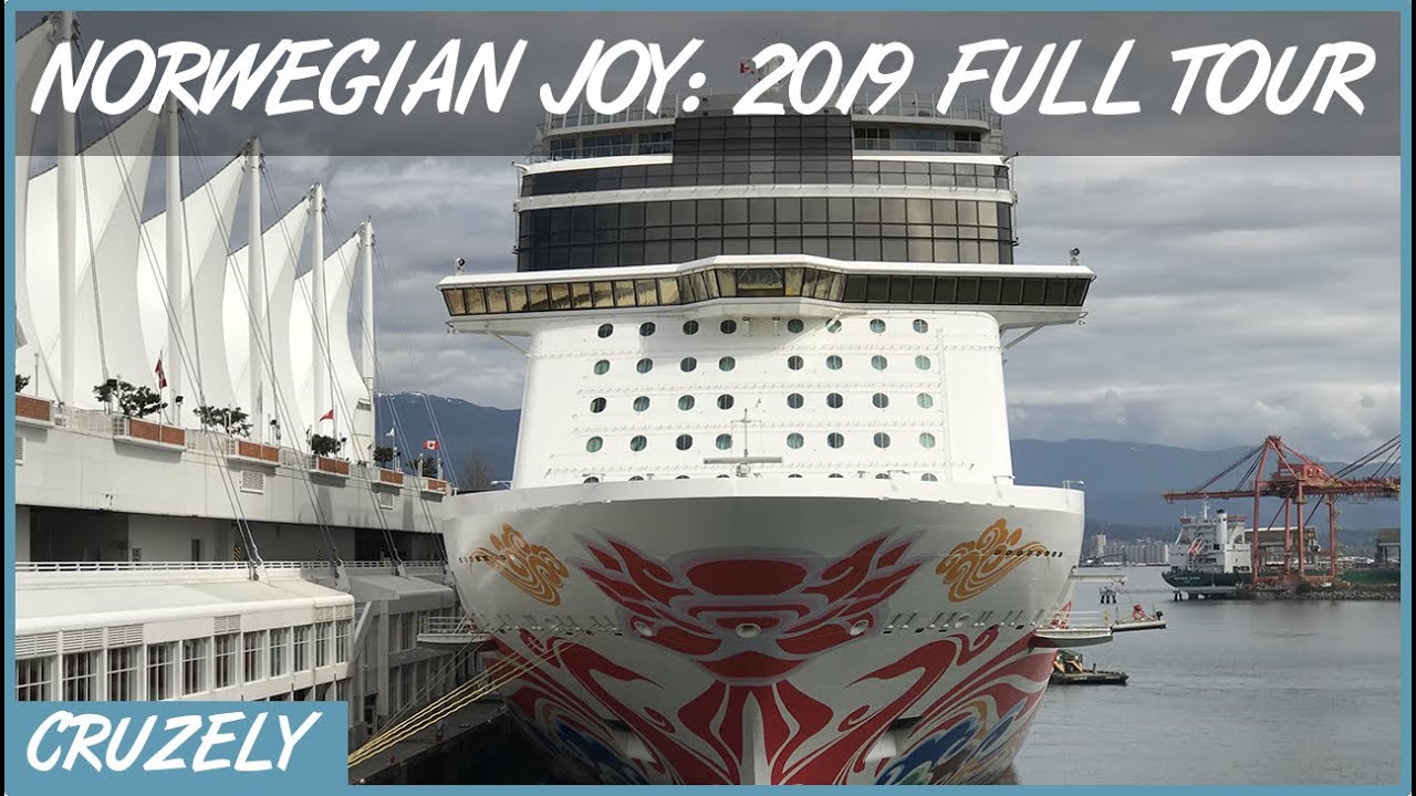Norwegian Joy 2019 Tour: After $50 Million Refurbishment