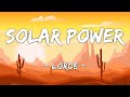 [1 HOUR LOOP] Solar Power - Lord (Lyrics)