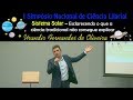 Sistema solar  esclarecendo o que a cincia tradicional no consegue explicar  cincia lilarial