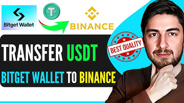 How to Send USDT from Bitget Wallet to Binance (Step-By-Step)