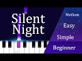 Silent Night ~  beginner, easy , simple , medium PIANO TUTORIAL