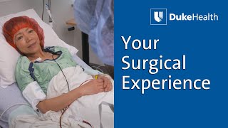 Your Surgical Experience | Duke Spine Center | Duke Health