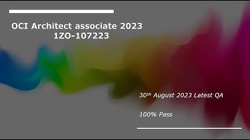 OCI Architect associate 2023 1ZO-1072-23 30th August 2023 Latest QA Part3
