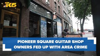 Pioneer Square guitar shop owners fed up with drugs, crime outside building