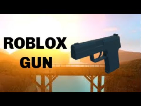 Roblox Studio How To Make A Gun Youtube - how to make guns on roblox 2021