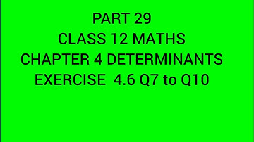 CLASS 12 MATHS|chapter 4 Determinants| part29|Exercise 4.6|2022 Malayalam