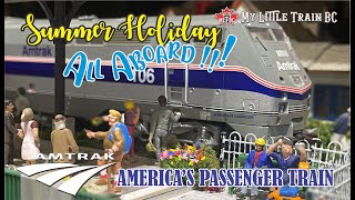 America's Amtrack Passenger Train, All Aboard, "SUMMER HOLIDAY"