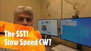 The SST! Slow Speed Morse Code at 20 wpm???