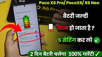 Poco X6 Pro Battery Draining Problem Solution ✓ Poco X6 Battery Issue Fix | 5 SECRET Settings