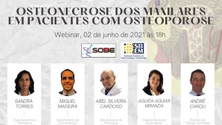 Mesa redonda - Osteonecrose dos maxilares em pacientes com osteoporose