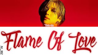 TAEMIN(テミン)- Flame Of Love (Kan/Rom/Eng Lyrics)