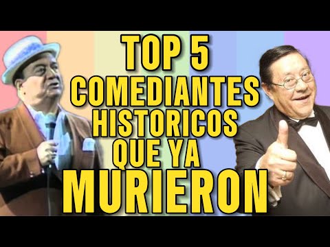 TOP 5 HISTÓRICOS HUMORISTAS Y COMEDIANTES CHILENOS QUE YA MURIERON