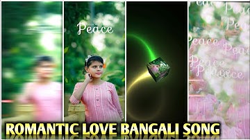 NEW ROMANTIC LOVE BANGALI SONG XML FILE VIDEO BY OFFICIAL SANTU EDITX 