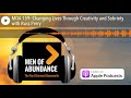 Moa 159 changing lives through creativity and sobriety with russ perry