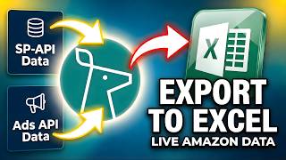 How to Export Amazon SP-API Data to Excel