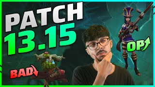 Patch 13.15 | Die neue 