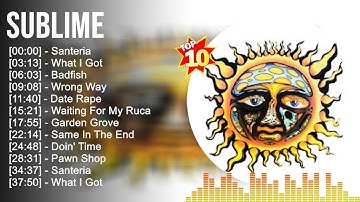 Sublime Greatest Hits 2023 🎵 Top 100 Artists To Listen