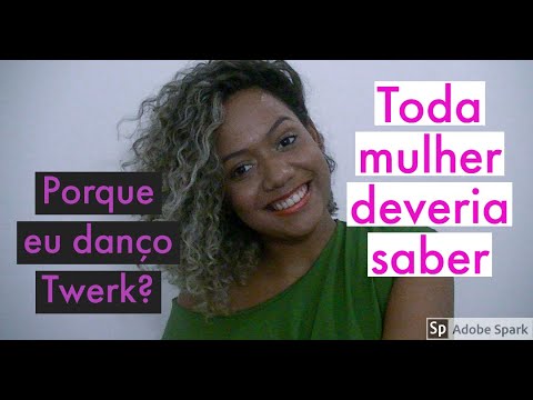 Porque eu danço Twerk? Qual o significado dessa dança? | Por: Jullie Naomi