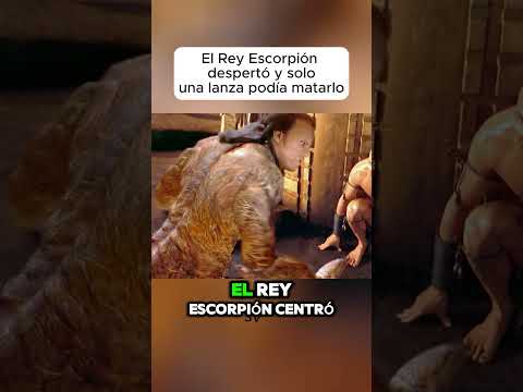 El Rey Escorpión despertó y solo una lanza podía matarlo #shorts #viralvideo