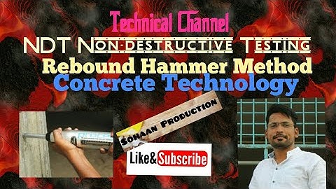 NDT (Non-destructive Testing) of Concrete  by #Rebound Hammer Method