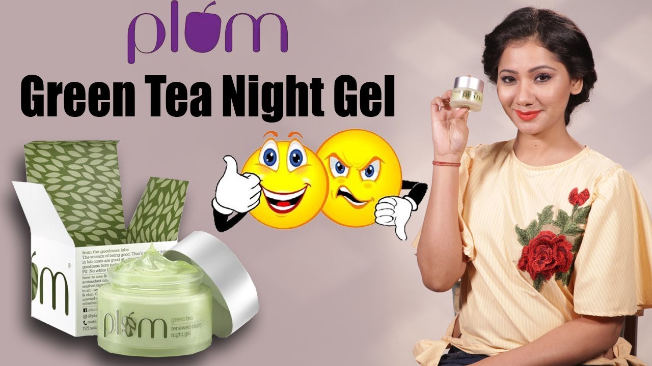 Best Night Cream For Oily Skin? Plum Green Tea Renewed Clarity Night
