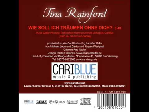 Tina Rainford ----Wie soll ich trumen ohne dich