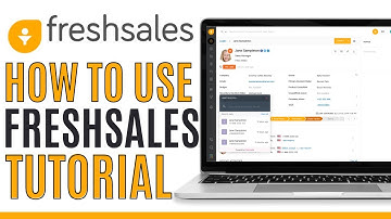 Freshsales CRM Tutorial | How to Use Freshsales as a Beginner 2025
