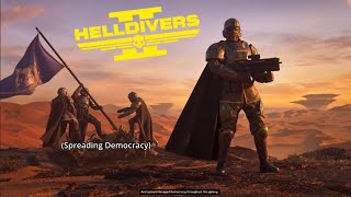 WE FIGHT FOR DEMOCRACY - Helldivers 2