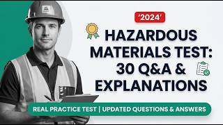 Ace Your Hazardous Materials Permit Test: 30 Essential Practice Questions with Explained Answers Now