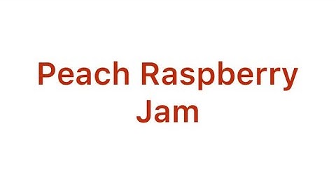 Home Canning Peach Raspberry Jam ~ Home Canning Jam with Gardening & Canning in the City