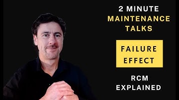 Reliability Centered Maintenance | Failure effect