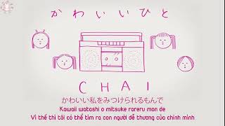 [Vietsub   Lyrics   Romaji] かわいいひと・CHAI | Kawaii hito・CHAI
