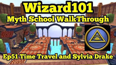 Wizard101 Myth Walkthrough Ep51 Time Travel and Sylvia Drake