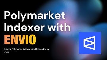Polymarket Indexer with HyperIndex (by @envio_indexer), part 1