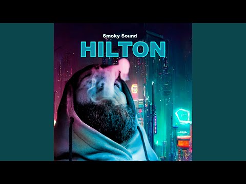 Smoky Sound, ДИМА ПОРОХ, Ёzh, Atman, Shaman, Dr. Zebb, Beskrovnov, Alex Drayling - Hilton