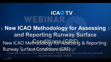 New ICAO Methodology for Assessing & Reporting Runway Surface Conditions GRF