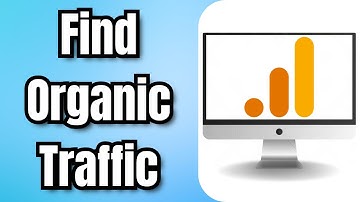 Hoe u organisch verkeer vindt in Google Analytics 4 - Volledige gids