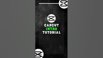 CapCut ✦ Intro Tutorial ✦ Make Stunning YouTube & TikTok Intros #shorts #capcutedit
