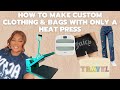 Start Clothing Brand With only a Heat Press
