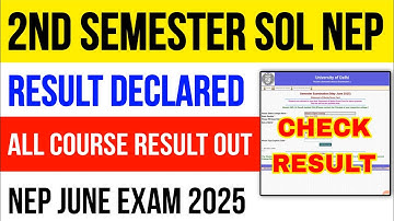 SOL 2nd Semester Result Declared All Courses 2025 | DUSol 2nd Semester Result 2025_NEP ALL Courses
