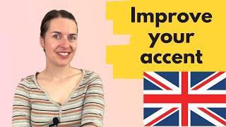 How to improve your English accent