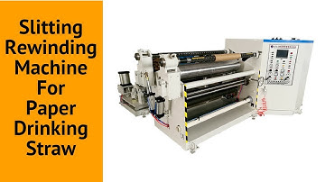 Slitting Rewinding Machine For Paper Drinking Straw QFJ C series ( 300meters/min)