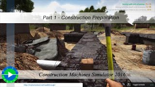 Construction Machines Simulator 2016 Part 1 - Construction Preparation