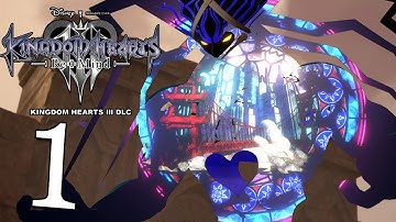 ReMind - Kingdom Hearts 3 DLC - Full Walkthrough Part 1