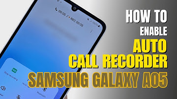 How to Enable Auto Call Recording Samsung Galaxy A05